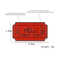 Pin de esmalte rojo estilo entrada de cine con texto HELL ADMIT ONE y 666 - CC145 (Ticket Rojo)