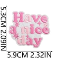 Pink heart embroidery patch with Have a nice day text and size measurements - No.13-Have a nice day Sign