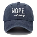 Navy blue washed cotton baseball cap with NOPE. not today vintage print for men and women - One Size / Navy Blue