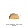 Matte gold stainless steel semi-circular napkin holder measuring 7.7x3.7x4.5cm - Semicircle Style - Gold / 7.7x3.7x4.5cm