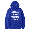 Blue American football hoodie with Football Is My Favorite Season text and kangaroo pocket - S / Royal Blue (Style 1)