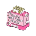 Pink toaster enamel pin with Let's Get This Bread text and money illustration - Pink Money Toaster (Qhxz2475)