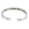 6mm silver stainless steel C-shaped cuff bracelet with Best Bitch engraving - Silver G3345-BEST F♡CKING BITCHES