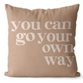 Beige and brown Nordic abstract throw pillow cover with white text design and texture - Beige-You can go your own way