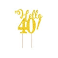 Funkelnde goldene 'Hello 40!' Kuchendekoration mit zwei hölzernen Stäbchen - Hello 40! / Gold