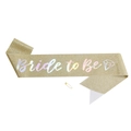 Glittering gold Bride to Be party sash with holographic lettering and safety pin set - Gold (Diamond-Holographic Text)