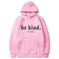 Loose fit pink pullover hoodie with black be kind of a bitch slogan print for casual wear - Pink (Pattern 3) / S