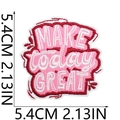 Detailed embroidery patch showing MAKE today GREAT text and 5.4cm size dimensions - MAKE today GREAT Inspirational Style