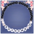 Detail of Grandma beaded bracelet with matte black stones and floral gift card - To My Grandma