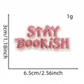 Detailed size chart for Stay Bookish pink embroidered patch with 3x6.5cm dimensions - Style 4 (Stay Bookish)