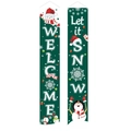 Green Christmas porch banners with snowman design and Welcome Let it Snow text - XS-15 Green Welcome/Let It Snow
