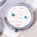 Portable silver round makeup mirror with blue butterflies and pink motivational quote - Pink Inspirational Wreath