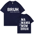 T-shirt girocollo blu scuro con stampa Bruh Formerly Known As Mom su entrambi i lati - XS / Blu navy