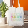 White canvas tote bag with colorful Teacher Life print for daily campus use - STD67-R (Colorful Art Word)