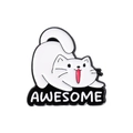 Broche chat blanc en émail mignon avec texte Awesome pour accessoire de vêtement - Chat qui tire la langue-Awesome
