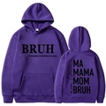 Sweat à capuche violet avec imprimé Mama Mommy Mom Bruh, vues avant et arrière - S / Hauts / Violet (312)