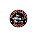 Insigne rond en émail noir pour amoureux de livres avec texte Introverted en blanc - INTROVERTED-Base Noire Lettrage Blanc Orange