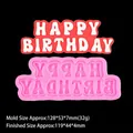 Stampo in silicone alfabeto Happy Birthday 128x53x7mm per decorazioni torte fondente - Stampo di Auguri (HAPPY BIRTHDAY) / Rosa
