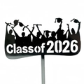 Class of 2026 graduation cake topper with black acrylic silhouette and white cutout text - Graduation Class of 2026 Black
