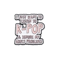 Pink and white K-Pop enamel brooch pin with humor text for clothing decoration - Ignore Adult Problems Style (QHXZ1750)