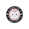 Spilla rotonda smaltata con gatto carino e scritta Pawsitive Vibes Only su rosa - Stile Tondo Pawsitive Vibes Only (QHXZ3265)