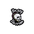 Rainbow skull enamel pin with Be gay Do crime lettering on a polished black metal base - Rainbow Skeleton Be Gay