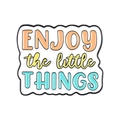 Enamel pin featuring ENJOY the little THINGS quote in colorful lettering on white background - Wavy Rect-Enjoy The Little Things