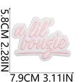 Pink and white 'a lil bougie' embroidered iron-on patch with size dimensions of 7.9x5.8cm - White Text on Pink Background (No. 2)