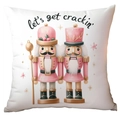 Pink nutcracker soldiers plush pillowcase with Let's Get Crackin text and gold stars - Nutcracker Let's Get Crackin (TQDS88-13)