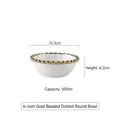White ceramic 6-inch bowl with gold bead rim, 500ml capacity for salad and dessert - 6 Inch Round Bead Bowl - Gold Rim