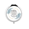 Portable silver makeup mirror with engraved inspirational blessing for daughter - Message To My Girl