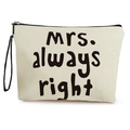 Pochette per trucchi in tela bianco sporco con scritta 'Mrs. Always Right' e cinturino - Stile Mrs. always Right