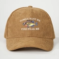 Braune Cord-Baseballkappe mit Fischstickerei und Women Want Me Fish Fear Me Textzug - Einheitsgröße / Khaki