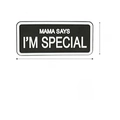 Patch in PVC con scritta Mama Says I'm Special in bianco e nero e retro a gancio - PVC Nero Bianco / 9*4cm