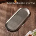 Retro matte 304 stainless steel oval tray, large 30cm serving plate for elegant dining - Large