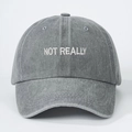Casquette de baseball en jean délavé gris foncé avec broderie blanche 'NOT REALLY' tendance - Taille unique / Gris