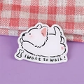 Cute white puppy acrylic brooch badge with I want to walk text on purple background - Bichon Dog 10