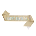 Golden holographic glitter birthday sash featuring Happy Birthday text and stars - Set / Gold Holographic Text Sash