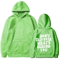 Felpa con cappuccio oversize verde chiaro con stampa Don't Trip Over What's Behind You - Taglia S / Verde mela