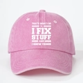 Detail of pink washed cotton baseball cap with printed I FIX STUFF white slogan lettering - One Size / Pink