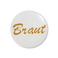 Weißer Blechanstecker mit goldenem 'Braut' Schriftzug für die Hochzeitsfeier - Braut (Braut) / Weiß