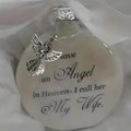 Memorial feather ball ornament for wife in heaven with silver angel charm on white silk - My Wife
