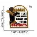Detail of embroidered patch showing 7.8cm size dimensions and western cowboy lyrics text - Style 3# MAMAS DON'T LET YOUR BABIES