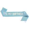 Glittering light blue birthday sash with holographic silver It's my Birthday lettering - JD104 / Holographic Lake Blue