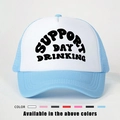Support Day Drinking mesh trucker hat in light blue and white color with adjustable strap - One Size / Blue and White