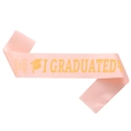 Écharpe de remise diplôme en satin rose avec texte Class of 2025 doré élégant - Écharpe de remise de diplôme en satin rose clair - Promotion 2025 J'ai obtenu mon diplôme (Bandoulière 9)
