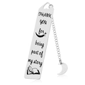 Stainless steel bookmark with moon pendant and Thank You for Being Part of My Story text - A32-Moon Charm Thank Story