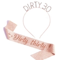 Rosegold Dirty 30 Glitzer Schärpe und Tiara Set für Frauen 30 Geburtstag Deko - Schärpe Tiara Set / DIRTY 30 Roségold Haarreif Set