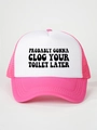 Close-up of pink and white mesh trucker hat with funny black letter slogan on front - One Size / White and Rose Red