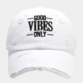 Detail of white cotton baseball cap featuring GOOD VIBES ONLY embroidery and distressed holes - Adjustable / White